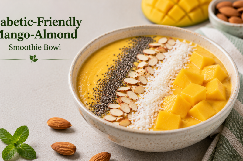 Diabetic- Frindly Mango-Almond Smoothie Bowl