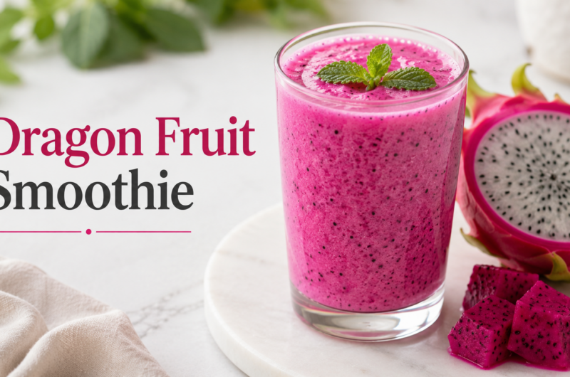 Best Dragon Fruit Smoothie for Diabetics